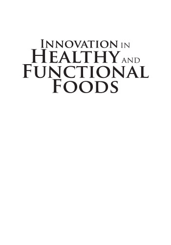 Innovation in healthy and functional foods