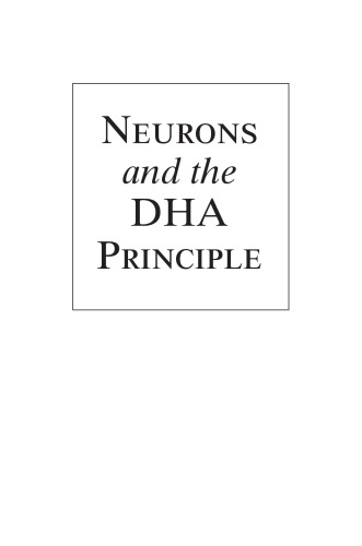 Neurons and the DHA principle