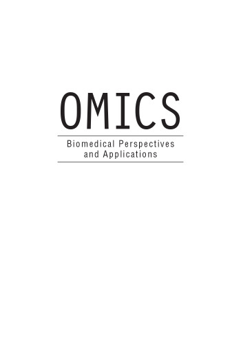 Omics : biomedical perspectives and applications