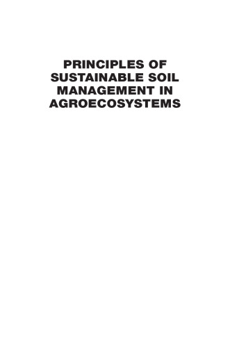 Principles of sustainable soil management in agroecosystems