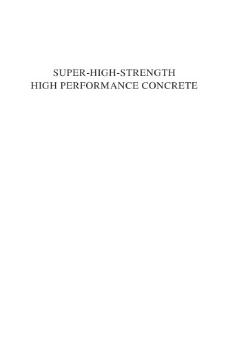 Super high strength, high performance concrete