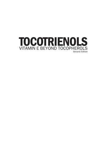Tocotrienols : vitamin E beyond tocopherols