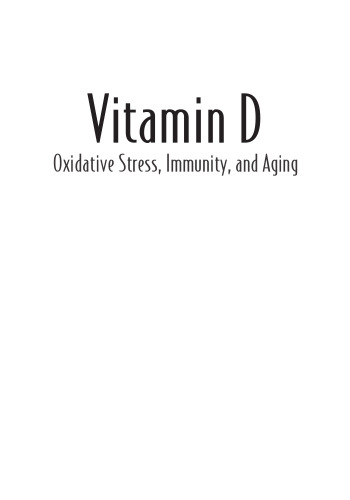 Vitamin D : oxidative stress, immunity, and aging