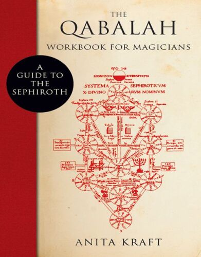 The Qabalah Workbook for Magicians: A Guide to the Sephiroth