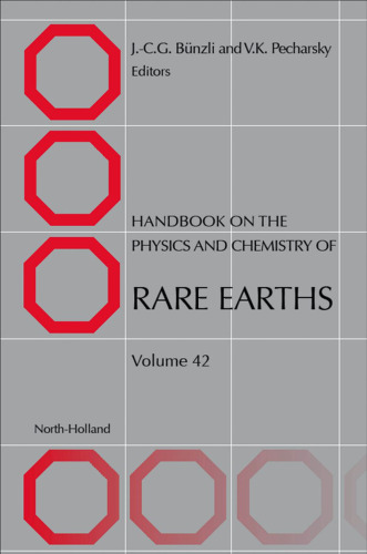 Handbook on the Physics and Chemistry of Rare Earths, Volume 42
