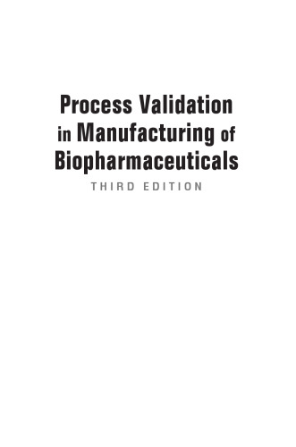Process Validation in Manufacturing of Biopharmaceuticals