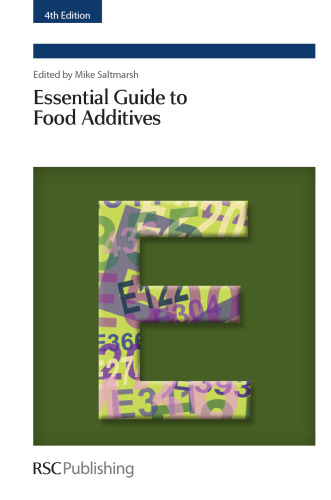 Essential Guide to Food Additives