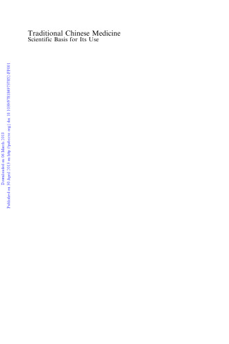 Traditional Chinese Medicine: Scientific Basis for Its Use