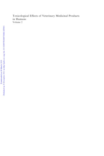 Toxicological Effects of Veterinary Medicinal Products in Humans: Volume 2