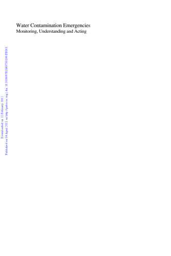 Water Contamination Emergencies: Monitoring, Understanding and Acting