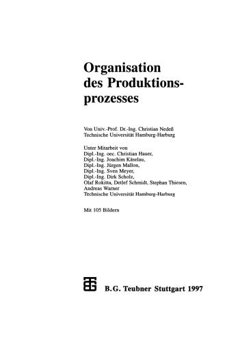 Organisation des Produktionsprozesses