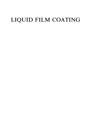 Liquid Film Coating: Scientific principles and their technological implications