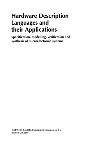 Hardware Description Languages and their Applications: Specification, modelling, verification and synthesis of microelectronic systems IFIP TC10 WG10.5 International Conference on Computer Hardware Description Languages and their Applications, 20–25 April 1997, Toledo, Spain