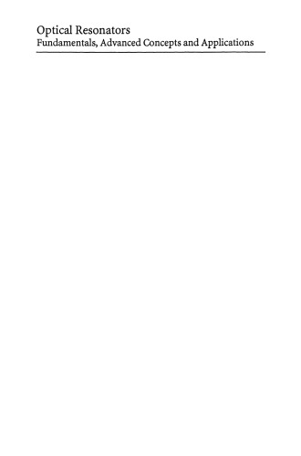 Optical Resonators: Fundamentals, Advanced Concepts and Applications