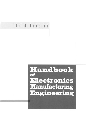 Handbook of Electronics Manufacturing Engineering