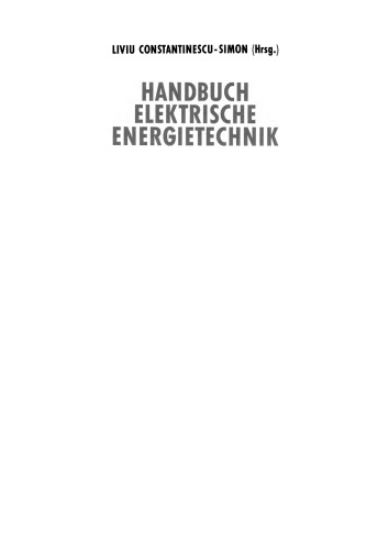 Handbuch Elektrische Energietechnik: Grundlagen · Anwendungen