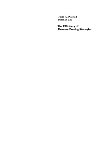 The Efficiency of Theorem Proving Strategies: A Comparative and Asymptotic Analysis