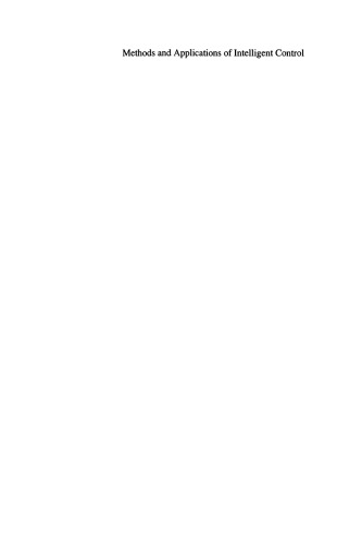 Methods and Applications of Intelligent Control