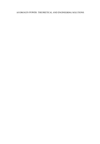 Hydrogen Power: Theoretical and Engineering Solutions: Proceedings of the Hypothesis II Symposium held in Grimstad, Norway, 18–22 August 1997