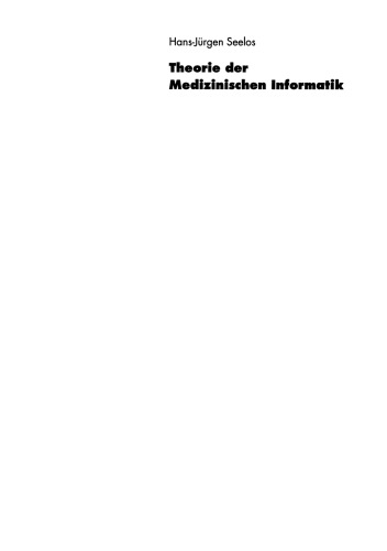 Theorie der Medizinischen Informatik: Eine Einführung