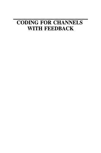 Coding for Channels with Feedback