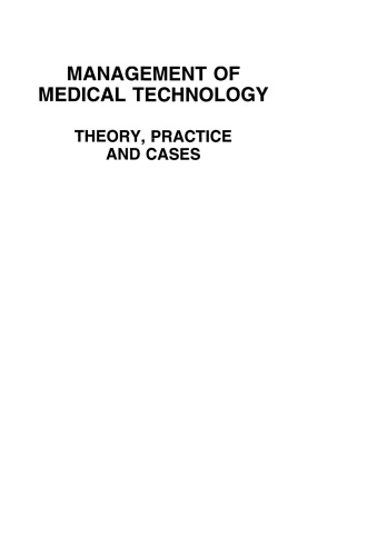 Management of Medical Technology: Theory, Practice and Cases