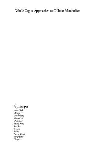 Whole Organ Approaches to Cellular Metabolism: Permeation, Cellular Uptake, and Product Formation