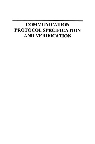 Communication Protocol Specification and Verification