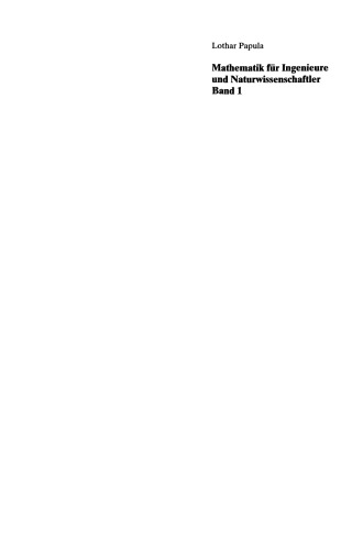 Mathematik für Ingenieure und Naturwissenschaftler: Band 1: Ein Lehr- und Arbeitsbuch für das Grundstudium
