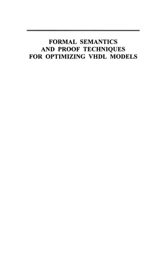 Formal Semantics and Proof Techniques for Optimizing VHDL Models