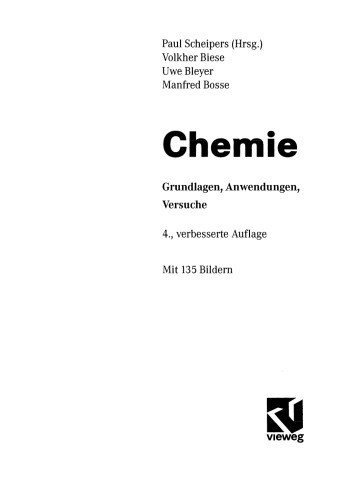 Chemie: Grundlagen, Anwendungen, Versuche