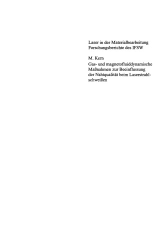 Gas- und magnetofluiddynamische Maßnahmen zur Beeinflussung der Nahtqualität beim Laserstrahlschweißen