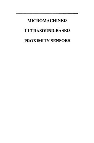 Micromachined Ultrasound-Based Proximity Sensors