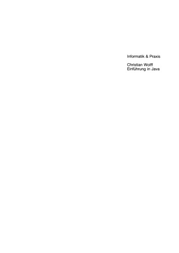 Einführung in Java: Objektorientiertes Programmieren mit der Java 2-Plattform
