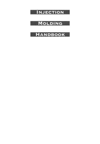 Injection Molding Handbook