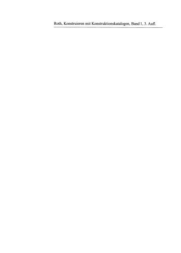 Konstruieren mit Konstruktionskatalogen: Band 1: Konstruktionslehre