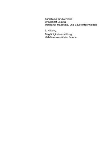 Tragfähigkeitsermittlung stahlfaserverstärkter Betone