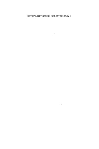 Optical Detectors For Astronomy II: State-of-the-Art at the Turn of the Millennium