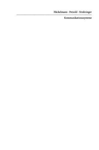 Kommunikationssysteme: Technik und Anwendungen