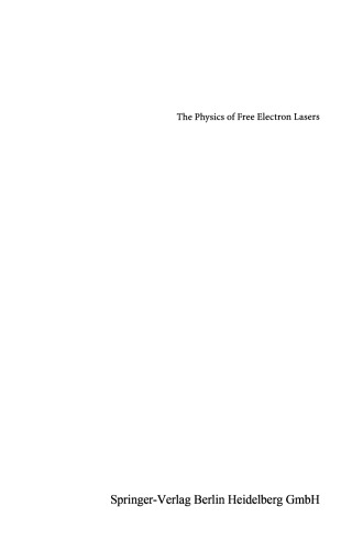 The Physics of Free Electron Lasers