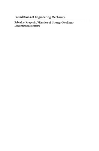 Vibration of Strongly Nonlinear Discontinuous Systems