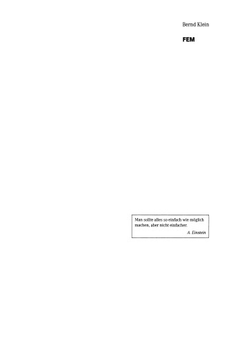 FEM: Grundlagen und Anwendungen der Finite-Elemente-Methode