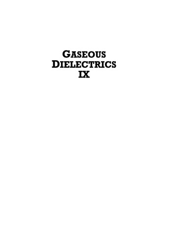 Gaseous Dielectrics IX