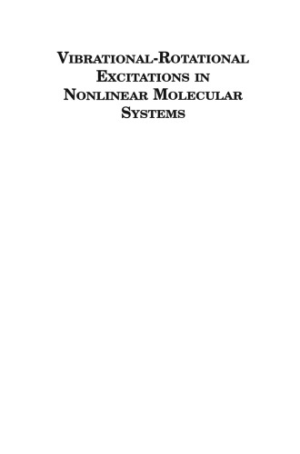 Vibrational-Rotational Excitations in Nonlinear Molecular Systems