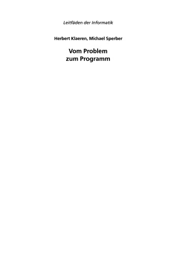 Von Problem zum Programm: Architektur und Bedeutung von Computerprogrammen