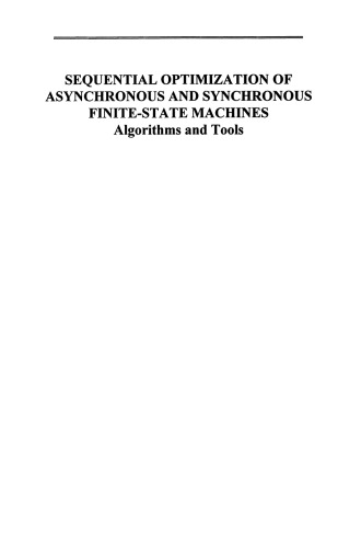 Sequential Optimization of Asynchronous and Synchronous Finite-State Machines: Algorithms and Tools