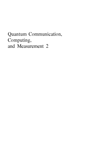 Quantum Communication, Computing, and Measurement 2