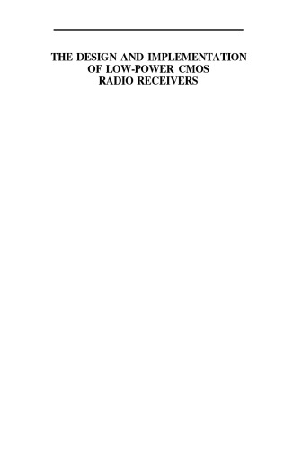 The Design and Implementation of Low-Power CMOS Radio Receivers