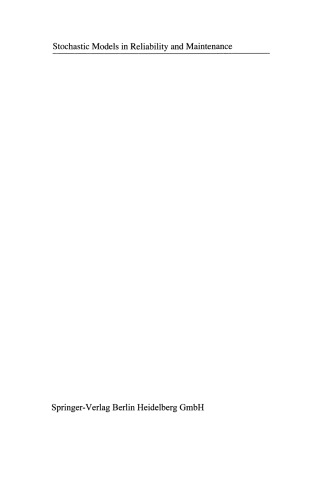 Stochastic Models in Reliability and Maintenance