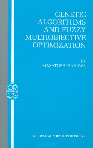Genetic algorithms and fuzzy multiobjective optimization